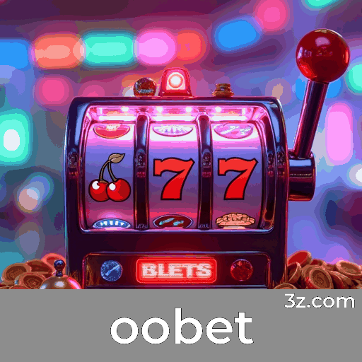 oobet: Seu Cassino Online de Confiança