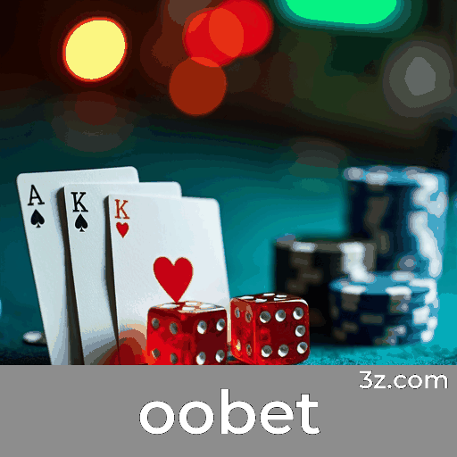 oobet: Seu Cassino Online de Confiança